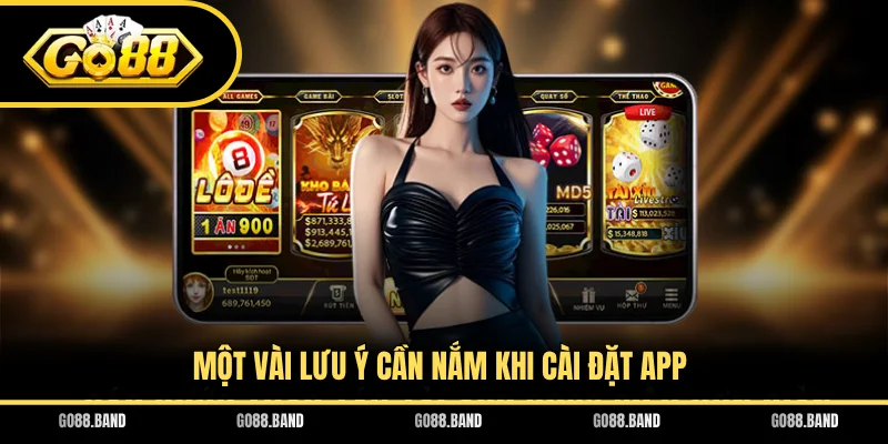 Một vài lưu ý cần nắm khi cài đặt app